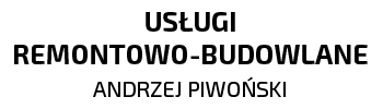 Usługi remontowo-budowlane Andrzej Piwoński